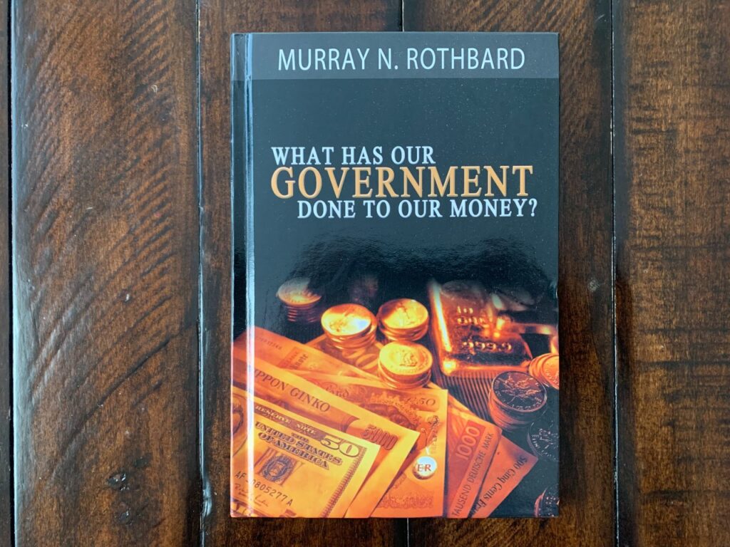 what has our government done to our money book review